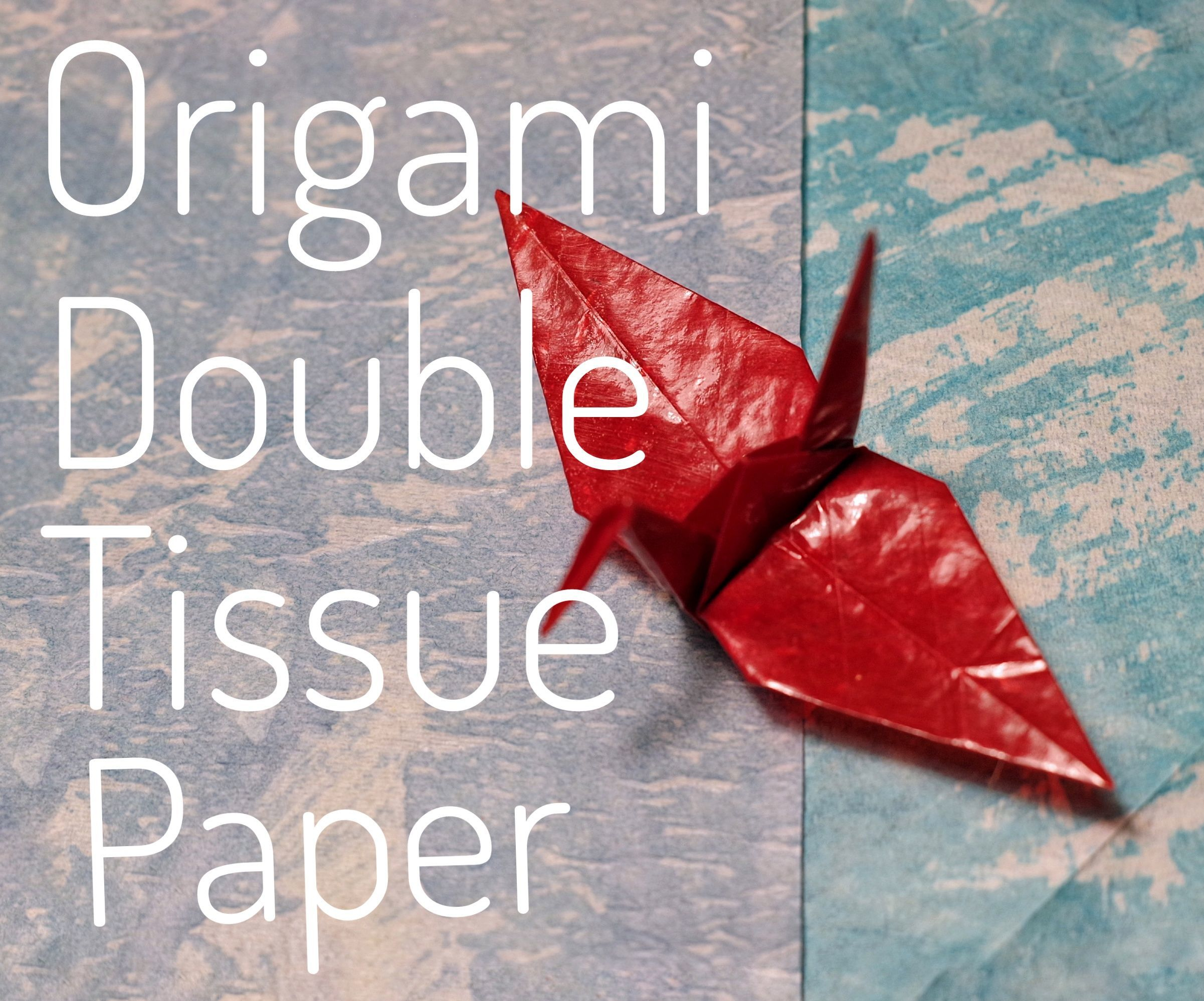 Cheap Origami Paper Origami Double Tissue Paper 7 Steps With Pictures