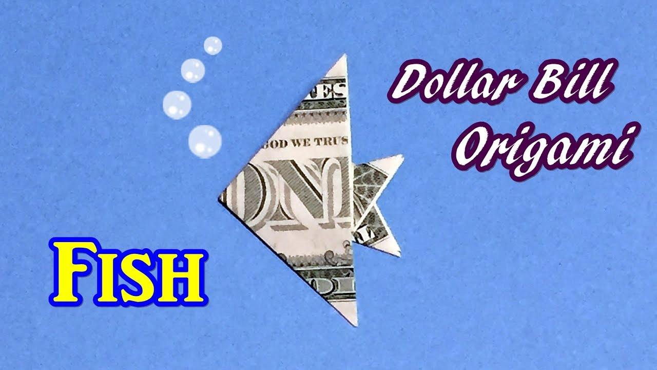 Dollar Bill Koi Fish Origami Instructions Dollar Bill Origami Fish Easy Fast And Simple How To Fold Fish Out Of 1