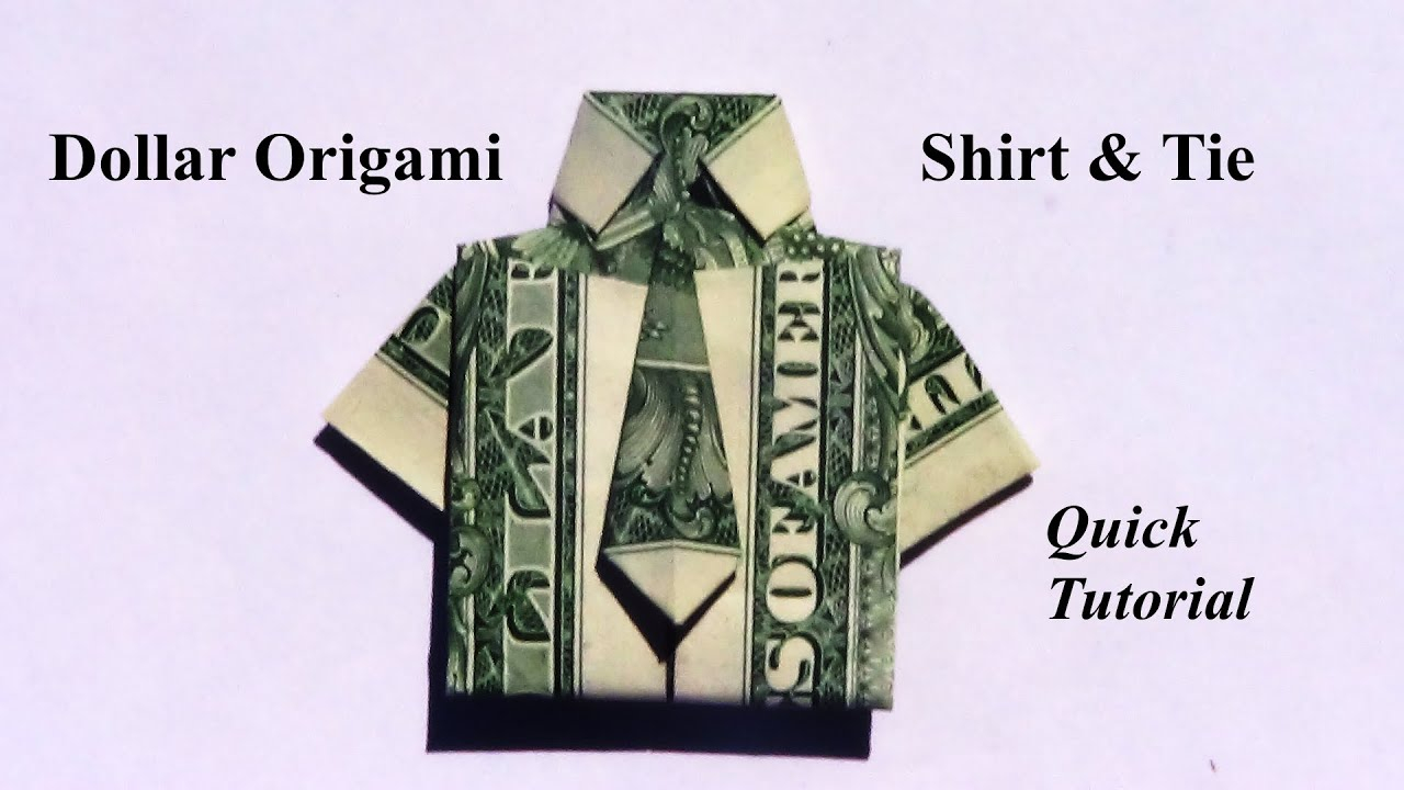 Dollar Bill Origami Shirt With Tie Dollar Origami Shirt Tie Revised How To Make A Dollar Origami Shirt And Tie