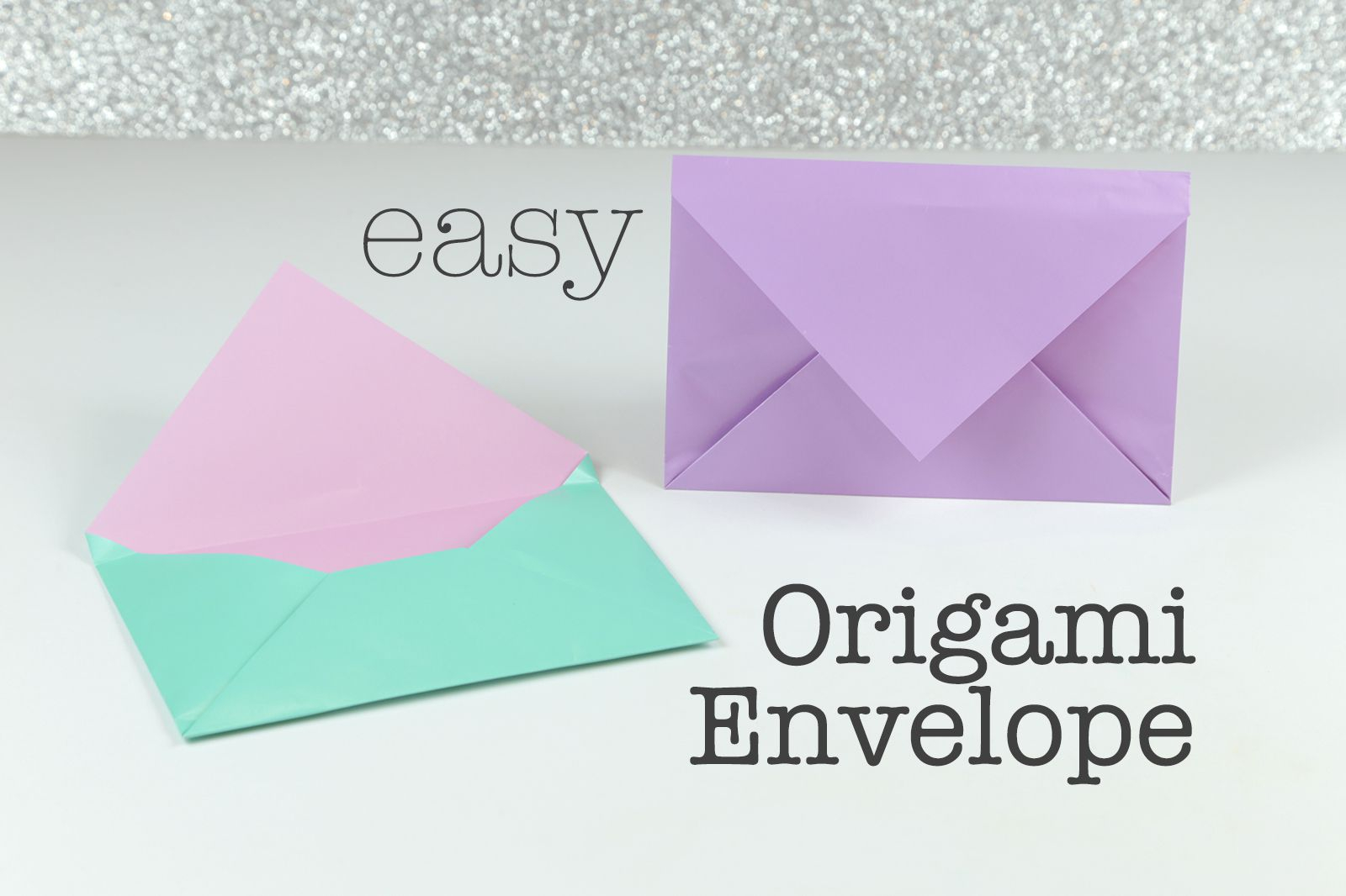 Easy Birthday Origami How To Make An Easy Origami Envelope