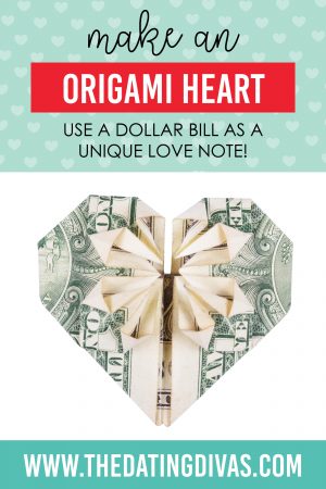 Easy Dollar Bill Origami Origami Heart Ideas And How To The Dating Divas