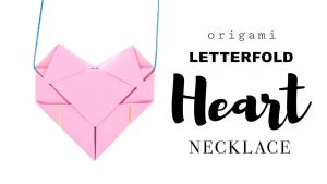 Easy Origami Heart Easy Origami Heart Necklace Tutorial Diy Paper Kawaii