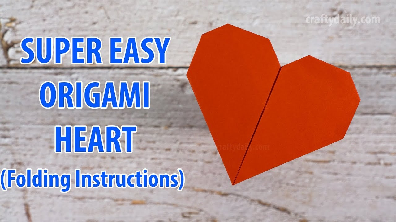 Easy Origami Heart Super Easy Origami Heart Without Glue How To Make An Easy Origami Heart For Valentines Day