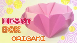 Easy Origami Heart Valentines Day How To Make Origami Heart Box Easy Origami