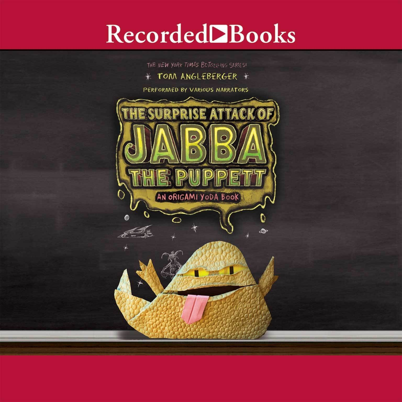 Funtime Origami Yoda The Surprise Attack Of Jabba The Puppett An Origami Yoda Book An Origami Yoda Book Audiobook