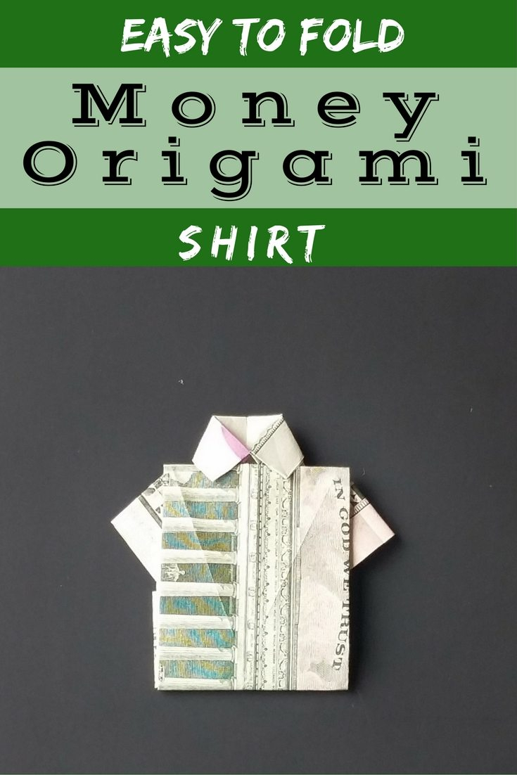 How To Fold A Shirt Origami 5 Easy Money Origami Shirt Fave Mom