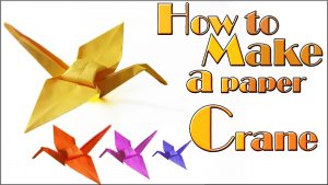 How To Make A Crane Origami How To Make A Paper Crane Tutorial Origami Crane