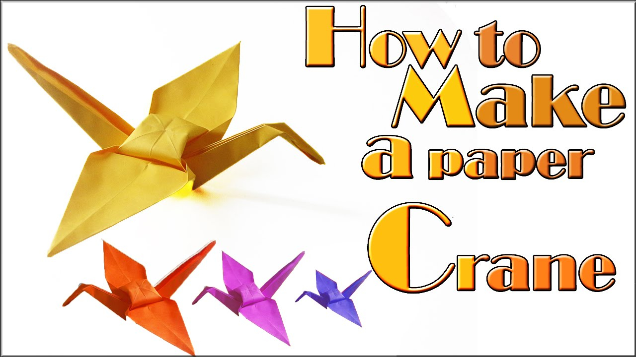 How To Make A Crane Origami How To Make A Paper Crane Tutorial Origami Crane