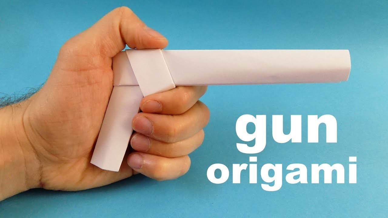 How To Make A Origami Gun How To Make Origami Gun Paper Guns