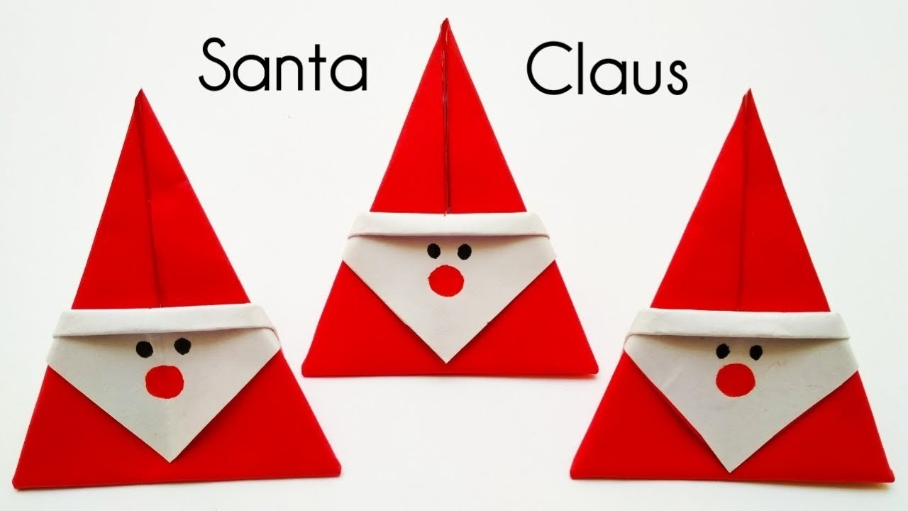 How To Make A Origami Santa Christmas Origami Santa Claus How To Make Santa Claus With Paper