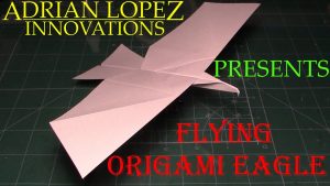 How To Make An Origami Eagle How To Make A Flying Eagle Paper Airplane Best Paper Planes In The World