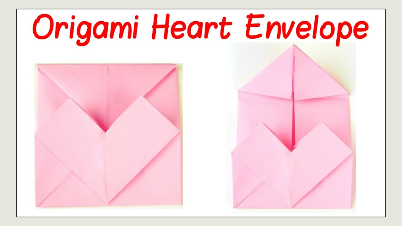 How To Make An Origami Heart Valentines Day Crafts How To Fold An Origami Heart Envelope Paper Craft