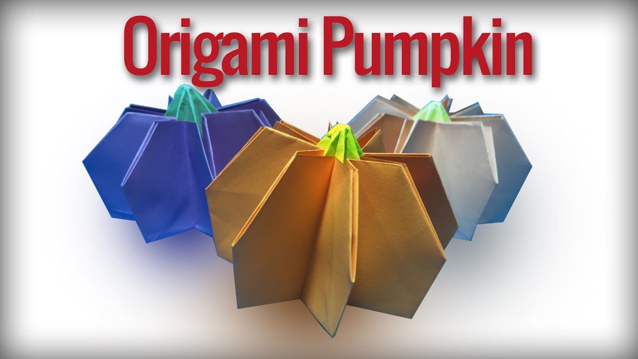 How To Make An Origami Pumpkin How To Make Origami Pumpkin Step Step Paper Pumpkin Tutorial Origami Vtl