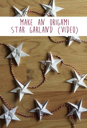 How To Make An Origami Star Make An Origami Star Garland Video The Crafty Gentleman