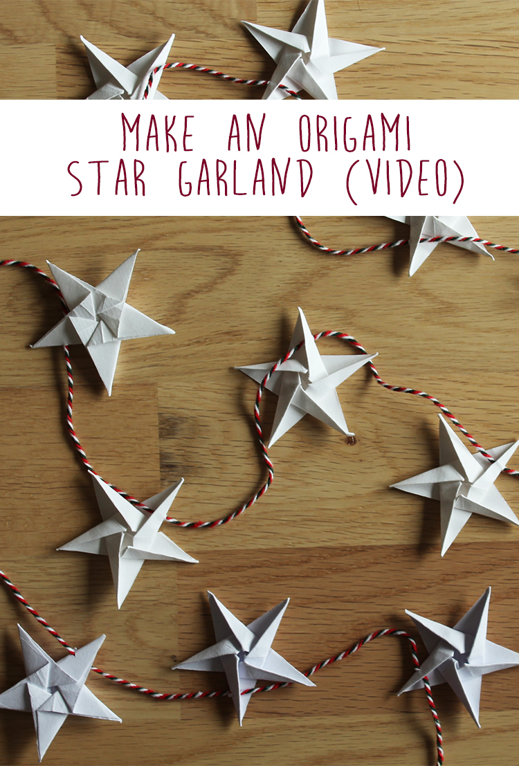 How To Make An Origami Star Make An Origami Star Garland Video The Crafty Gentleman