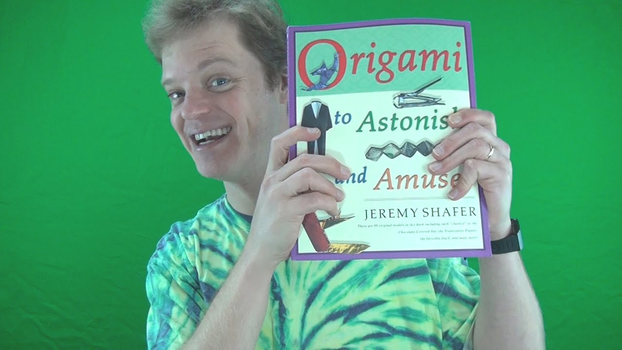 Jeremy Shafer Origami To Astonish And Amuse Pdf Origami To Astonish And Amuse Giveaway Closed Finished Completed