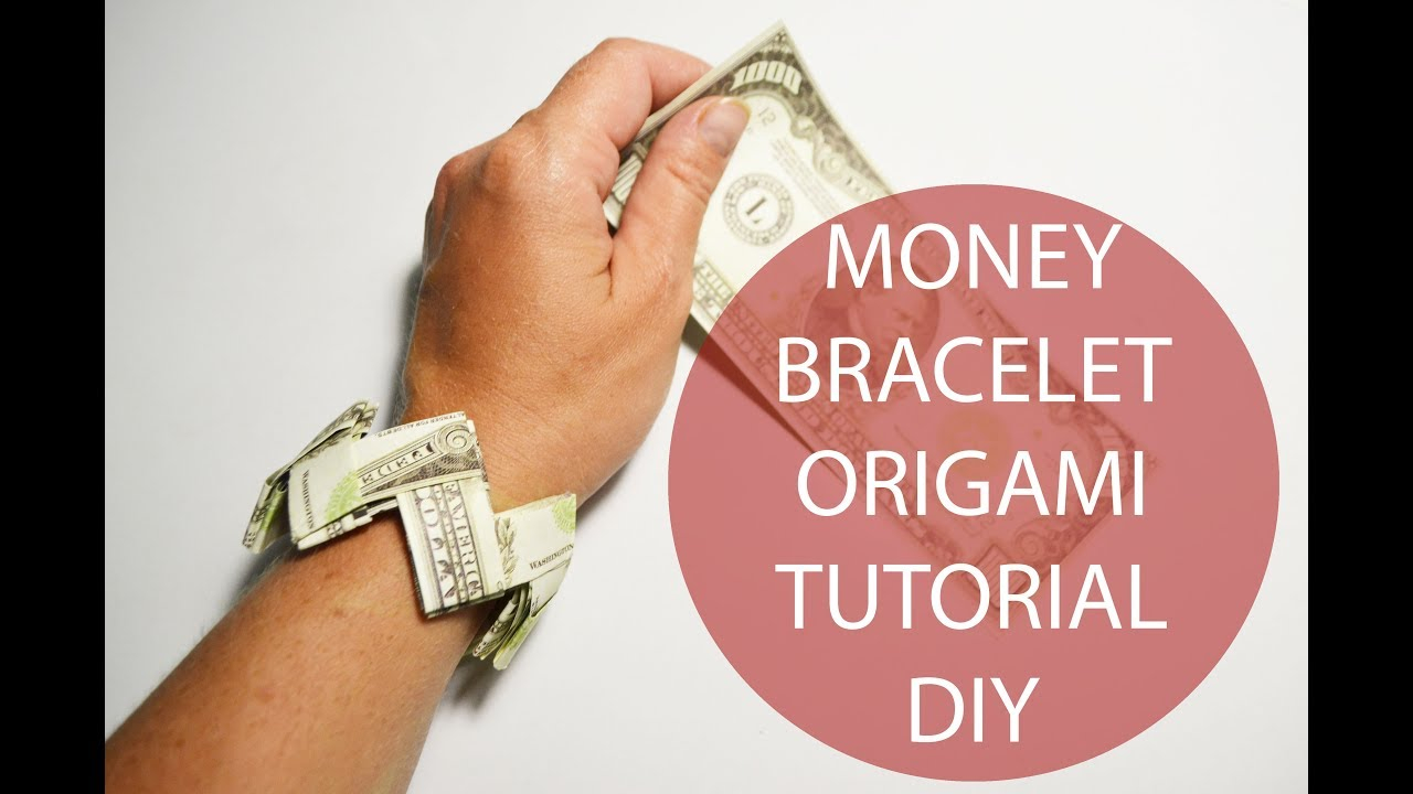 Money Bracelet Origami Money Bracelet Origami Dollar Tutorial Diy Paper Jewelry