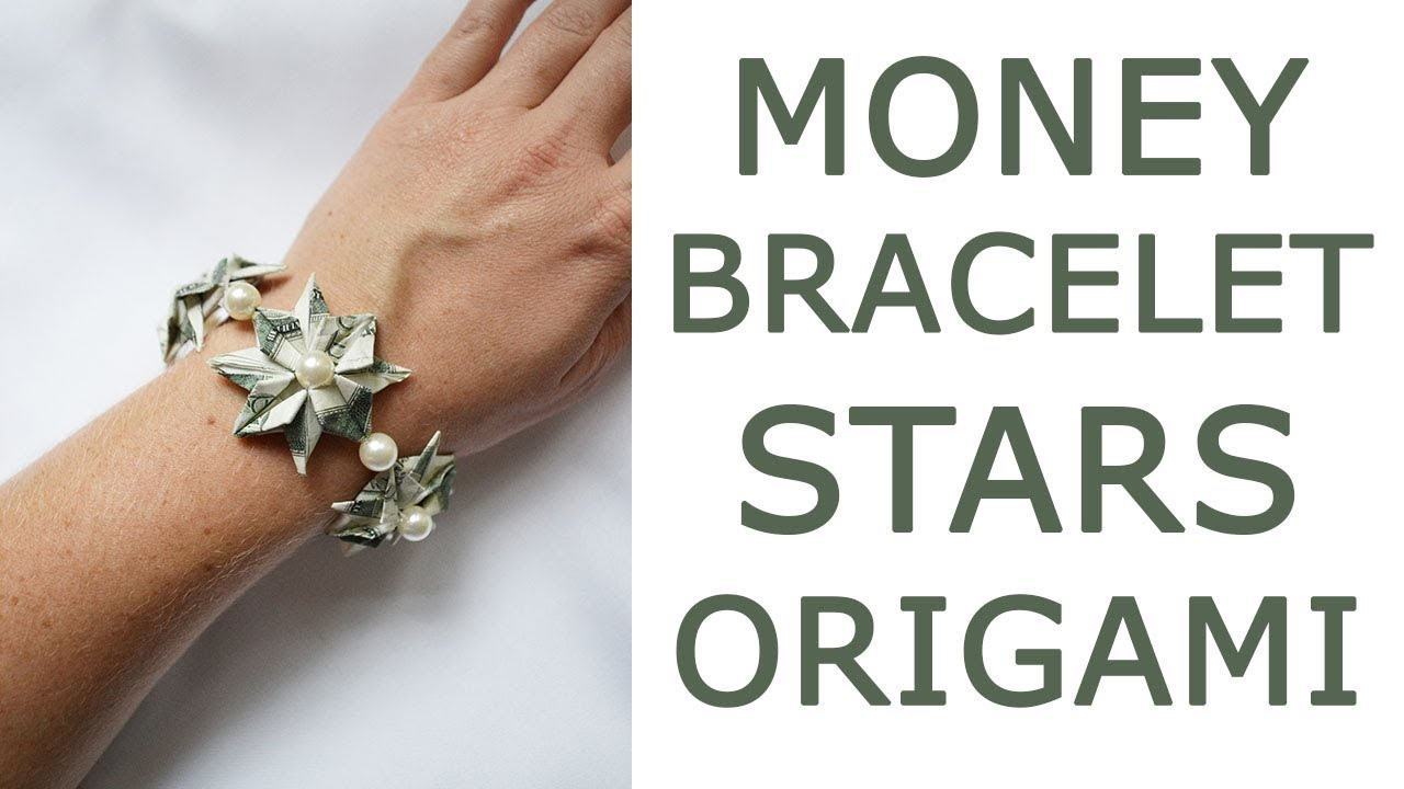 Money Bracelet Origami Nice Money Bracelet Stars Origami Dollar Jeweley Tutorial Diy Nprokuda