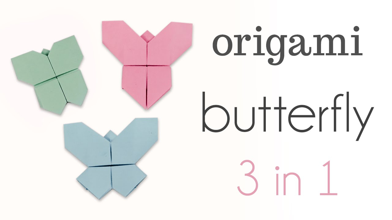 Origami Butterfly Youtube Origami Butterfly Tutorial 3 Versions Diy