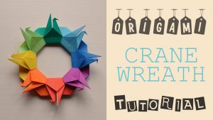 Origami Crane Step By Step Instructions Origami Crane Wreath Tutorial