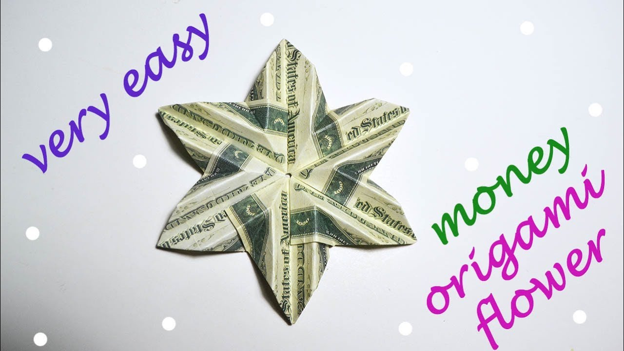 Origami Dollar Flower Very Easy Money Flower Origami Dollar Tutorial Diy Folded No Glue