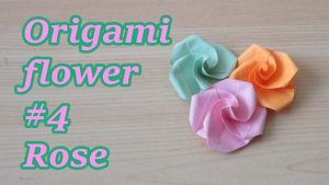 Origami Flower Rose 4 Origami Flower Rose 4