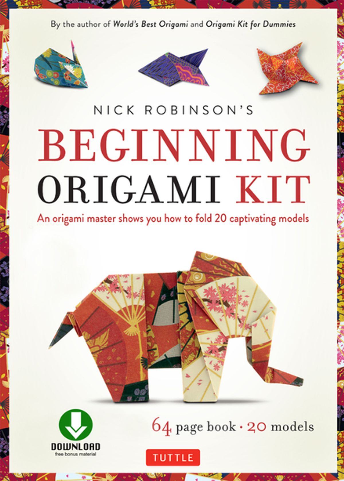 Origami For Dummies Nick Robinsons Beginning Origami Kit Ebook Ebook Nick Robinson Rakuten Kobo