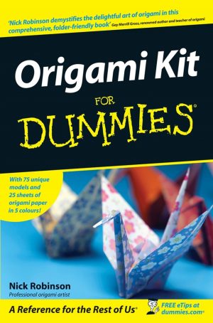 Origami For Dummies Origami Kit For Dummies Ebook Nick Robinson Rakuten Kobo