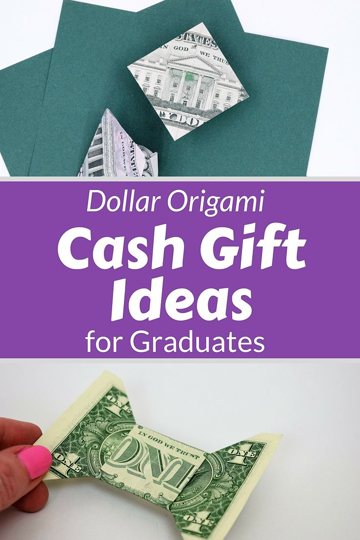 Origami Gifts For Her 4 Dollar Bill Origami Graduation Money Gift Ideas Fave Mom