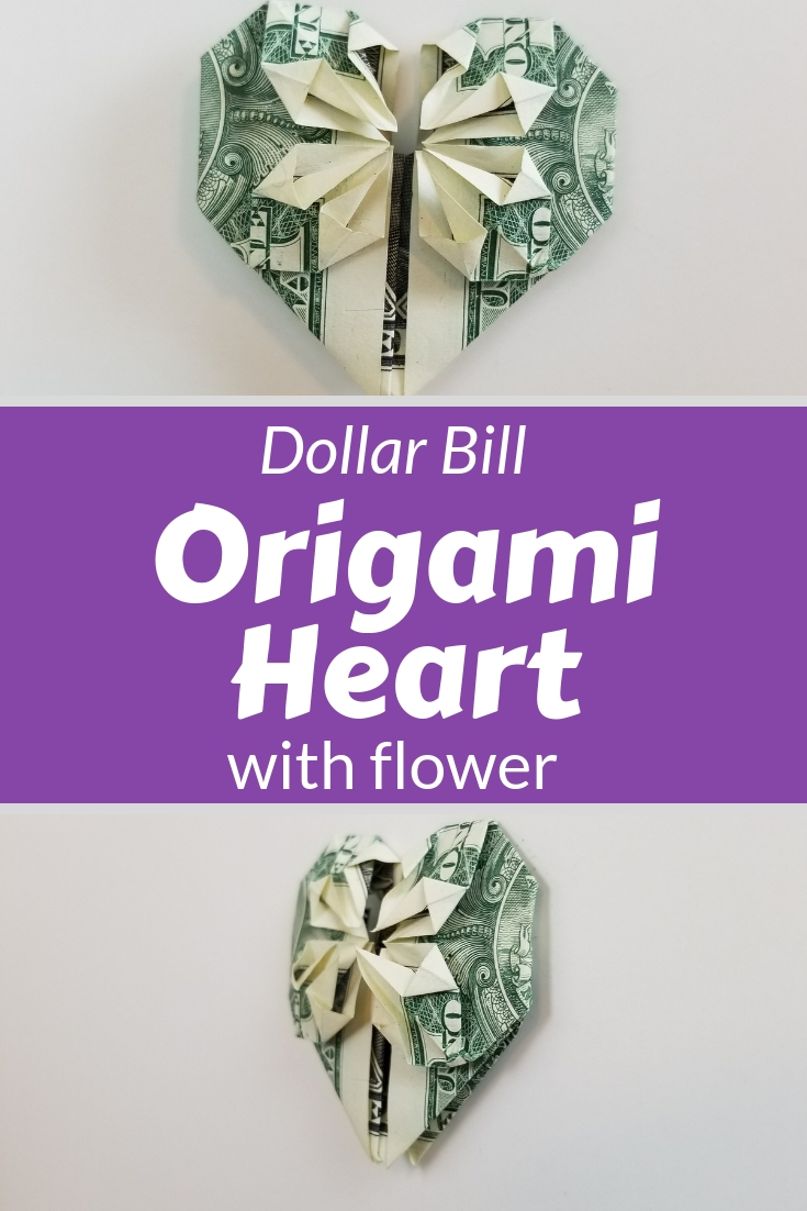 Origami Heart Out Of A Dollar Dollar Bill Origami Heart With Flower Fave Mom