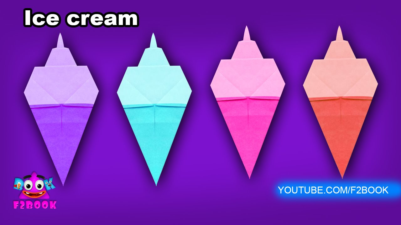 Origami Ice Cream How To Make A Paper Ice Cream Tutorial Paper Fold Origami For Kids
