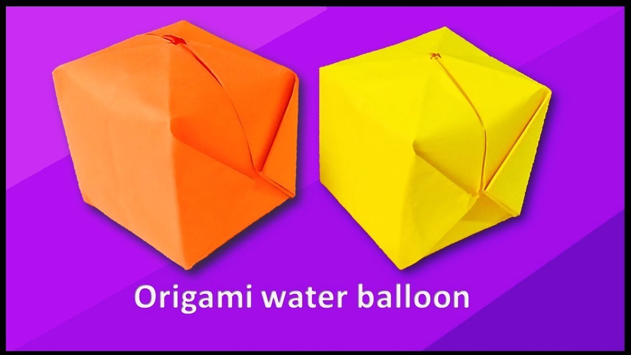 Origami Water Balloon How To Make Easy Origami Water Balloon Paper Folding Art Coco Artcraft