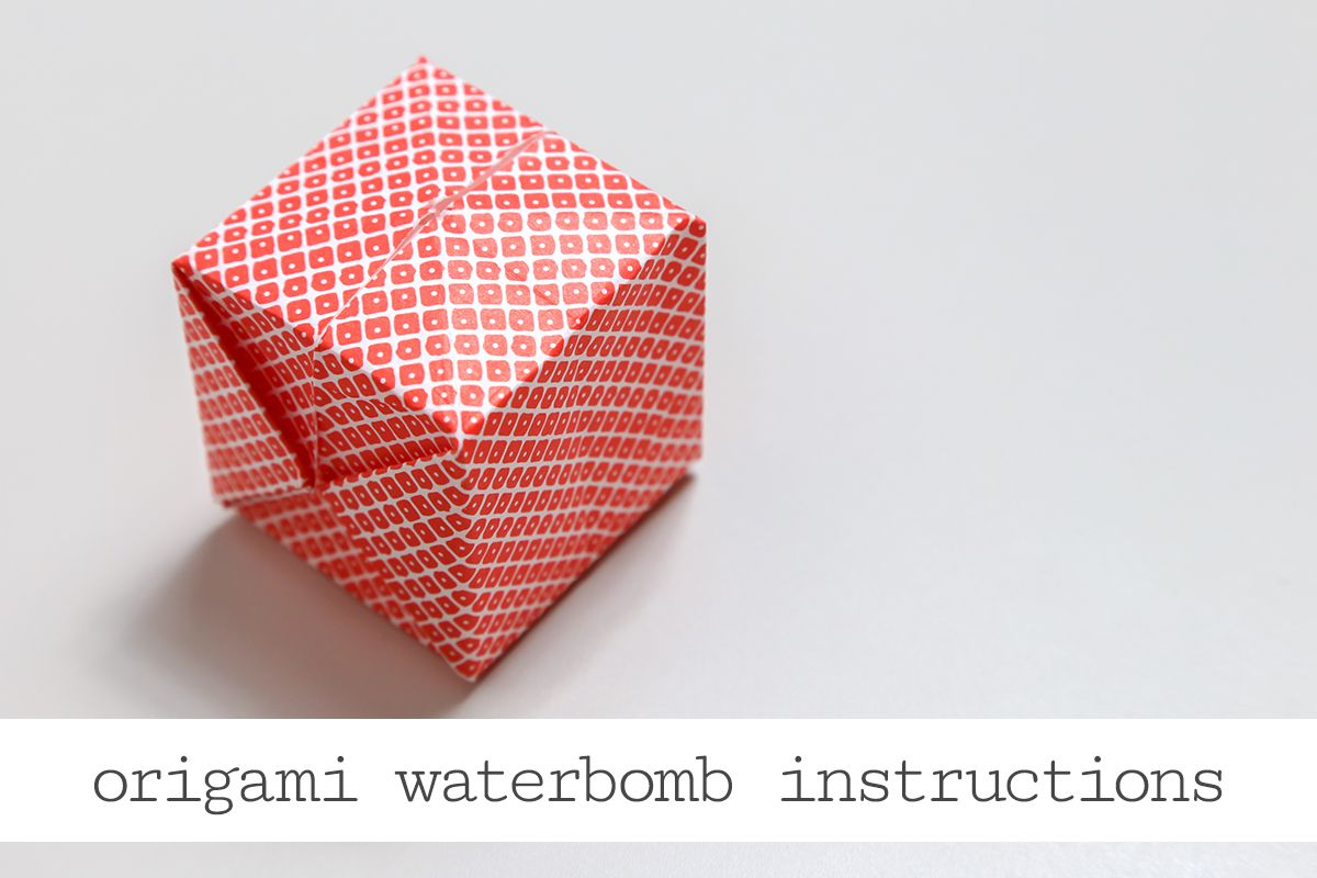 Origami Water Balloon Origami Water Bomb Step Step Instructions