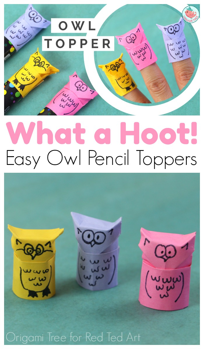 Owl Origami Easy Origami Owl Pencil Topper Red Ted Art