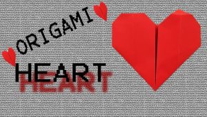 Puffy Heart Origami Origami Puffy Heart