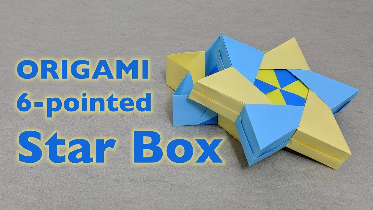 Robin Glynn Origami Origami Tutorial 6 Pointed Star Box Robin Glynn