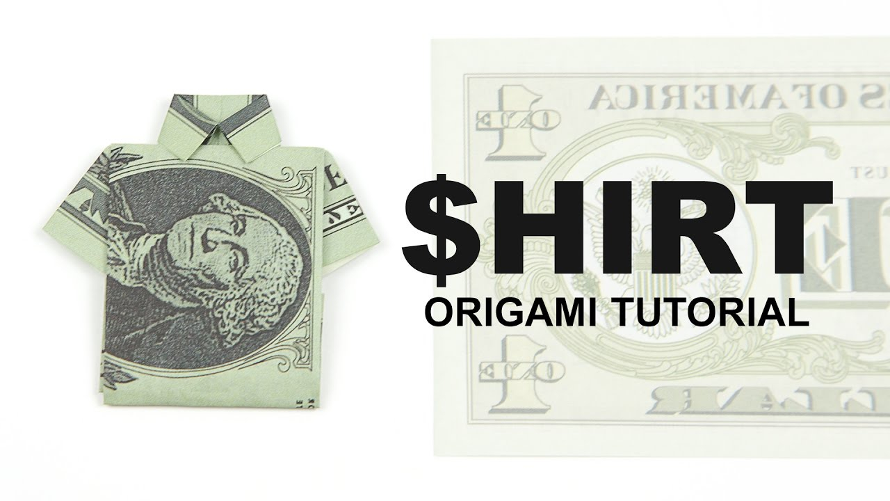Shirt Origami Dollar Easy Origami Money Shirt Tutorial Paper Kawaii