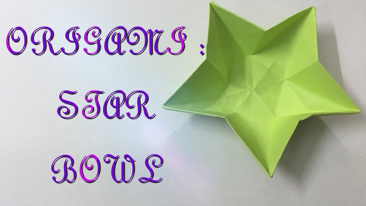 Simple Origami Bowl Simple Origami Star Bowl Easy Dish Instructions