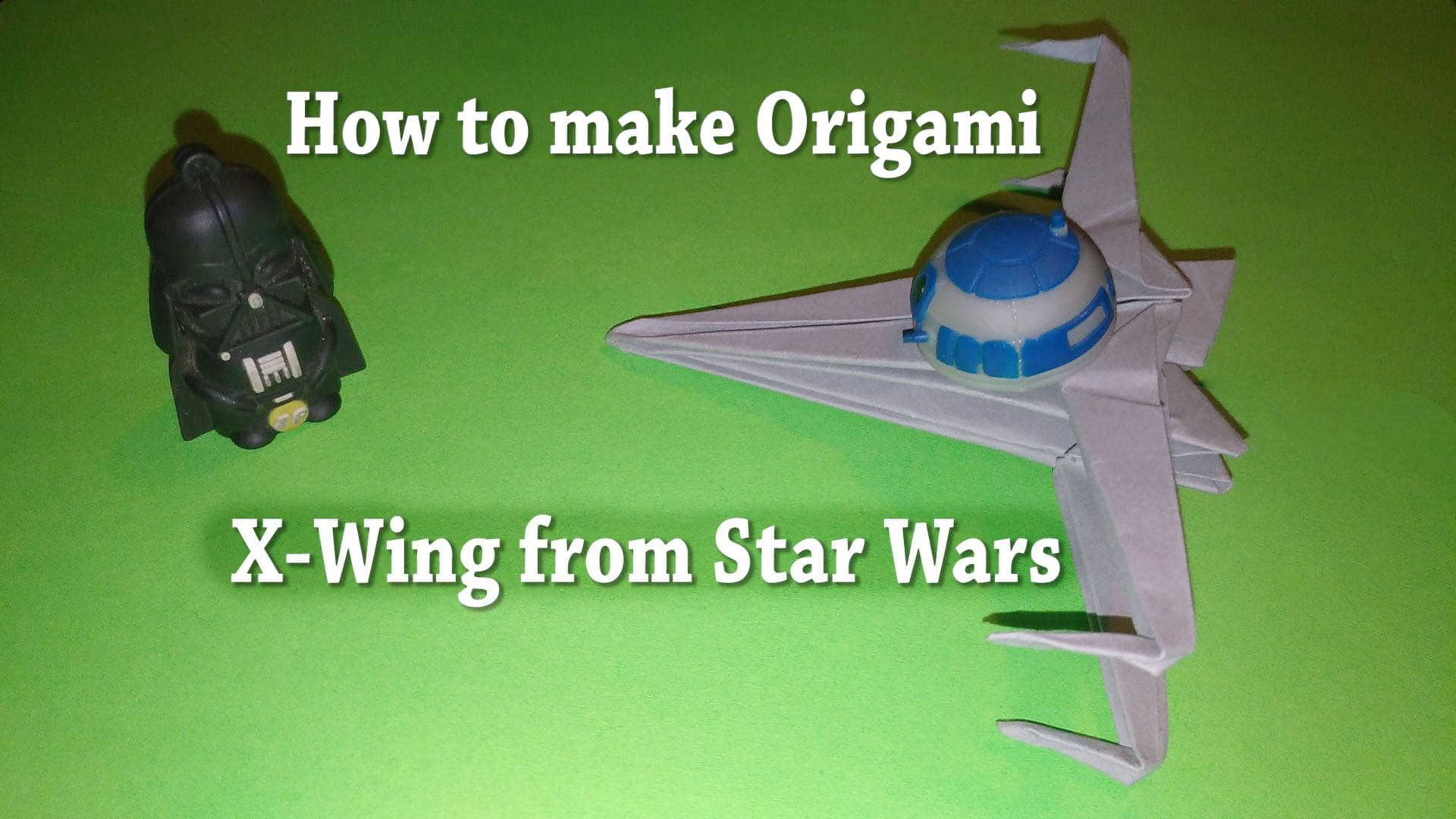 Star Wars X Wing Origami How To Make Origami X Wing From The Star Wars Stem Little Explorers