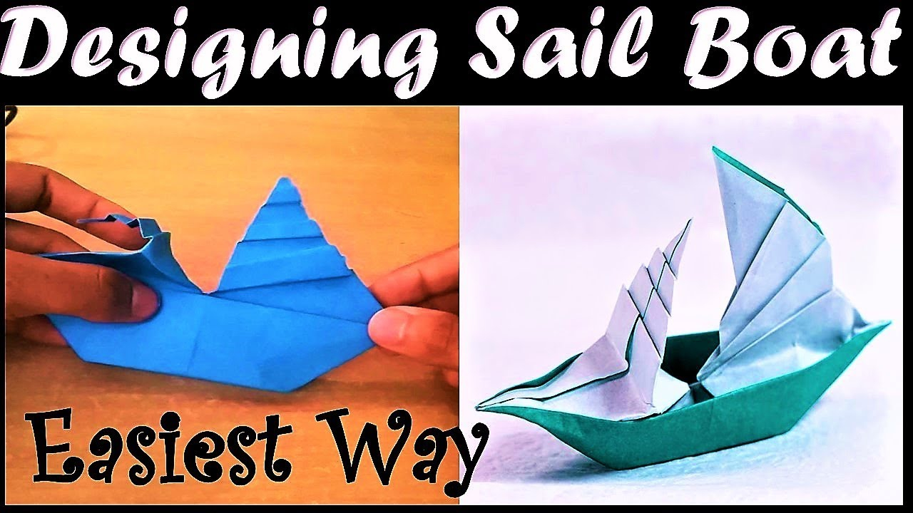 Step By Step Origami Boat Designing Sailboat Origami Easy Advance Origami Boat Tutorial